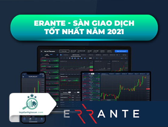 Erante – Sàn giao dịch tốt nhất năm 2021