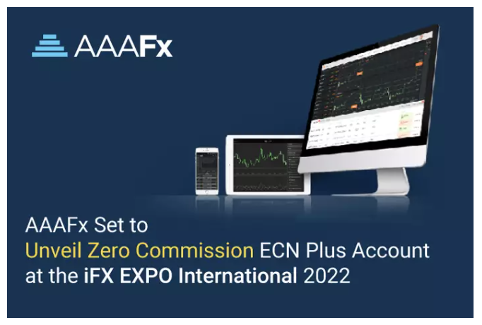 AAAFx thiết lập tài khoản ECN Plus miễn hoa hồng, ra mắt tại iFX EXPO International 2022