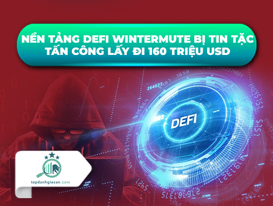 Nền tảng DeFi Wintermute bị tin tặc tấn công lấy đi 160 triệu USD