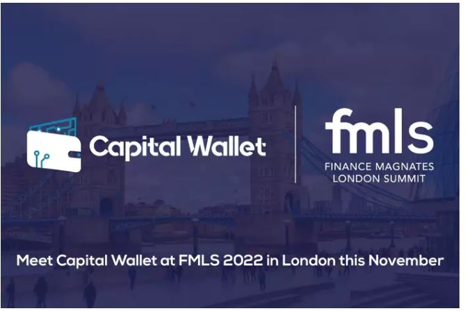 Gặp gỡ công ty Capital Wallet tại Hội nghị FMLS 2022, London