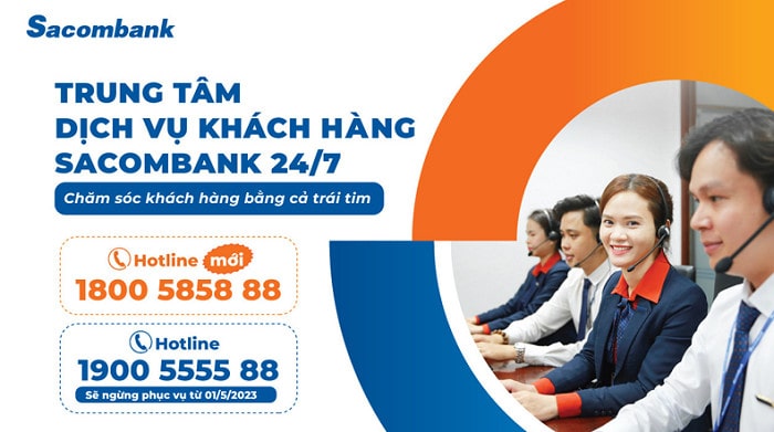Tổng Đài Hotline Của Ngân Hàng Sacombank
